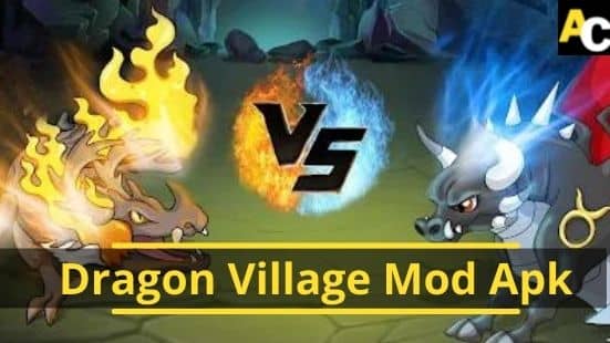 Dragon Village Mod Apk 2022