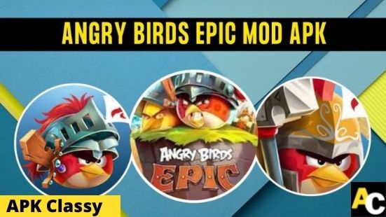 Angry Birds Epic latest version
