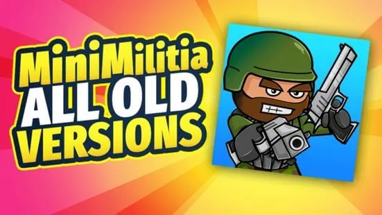Mini Militia All Version Latest & Old