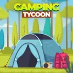 Camping Tycoon Mod APK 2023
