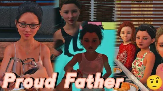 Proud Father APK Hacked Version