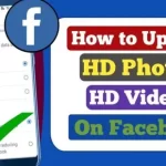 how to upload high quality photos and videos on facebook